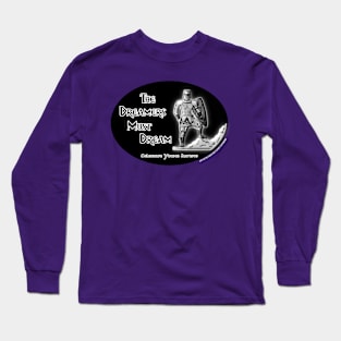 Dreamers Long Sleeve T-Shirt